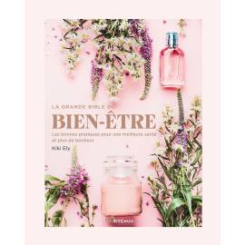 LA GRANDE BIBLE DU BIEN-ETRE