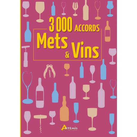 3000 ACCORDS METS ET VINS