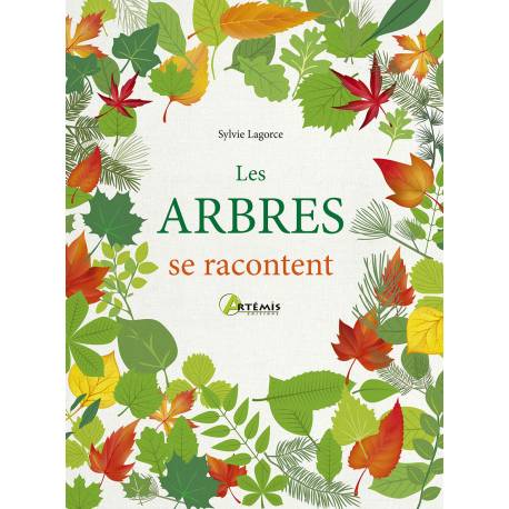 LES ARBRES SE RACONTENT