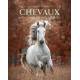 CHEVAUX : UN UNIVERS FABULEUX