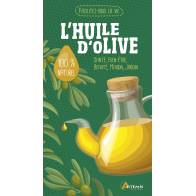 L'HUILE D'OLIVE