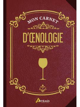 MON CARNET D'OENOLOGIE