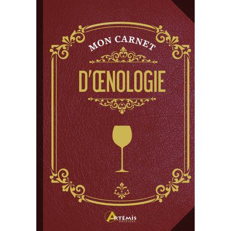 MON CARNET D'OENOLOGIE