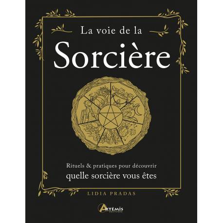 LA VOIE DE LA SORCIERE