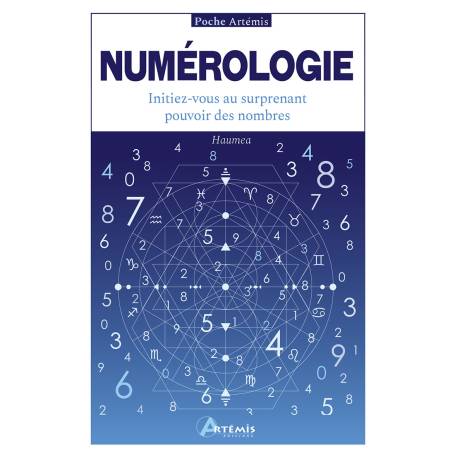 NUMEROLOGIE - INITIEZ-VOUS AU SUPRENANT POUVOIR DES NOMBRES