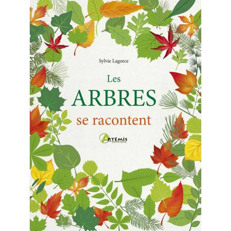 LES ARBRES SE RACONTENT
