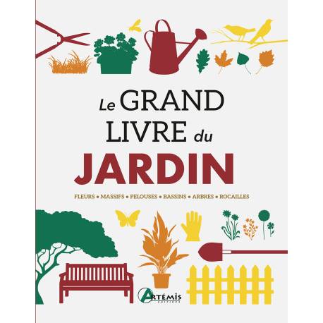 LE GRAND LIVRE DU JARDIN