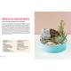 TERRARIUMS - 33 PROJETS POUR CREER DES JARDINS MINIATURES