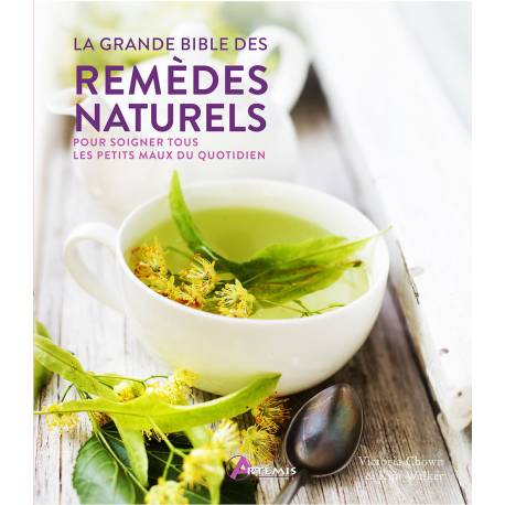 LA GRANDE BIBLE DES REMEDES NATURELS
