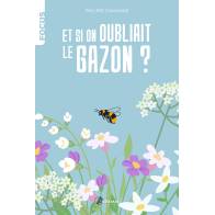 ET SI ON OUBLIAIT LE GAZON?