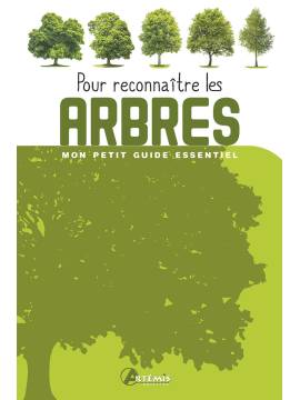 POUR RECONNAITRE LES ARBRES