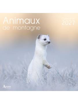 CALENDRIER ANIMAUX DE MONTAGNE 2027