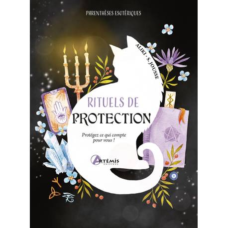 RITUELS DE PROTECTION