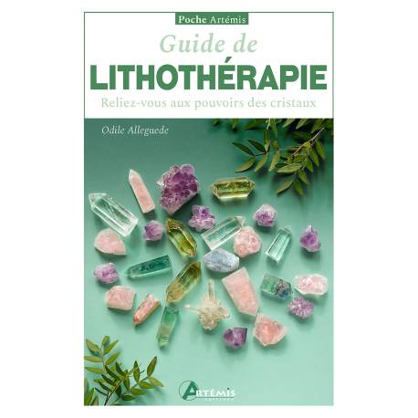 GUIDE DE LITHOTHERAPIE