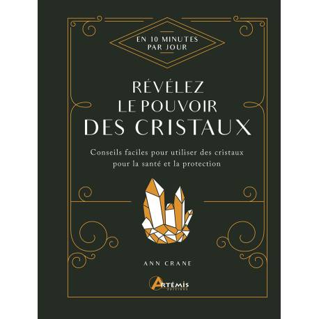 REVELEZ LE POUVOIR DES CRISTAUX