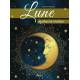 LUNE, MYTHES ET REALITES