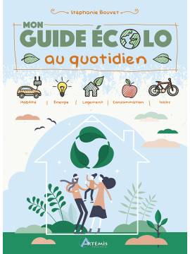 GUIDE ECOLO AU QUOTIDIEN