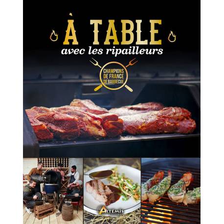 A TABLE AVEC LES RIPAILLEURS