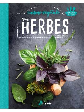 CUISINE VEGETALE AUX HERBES