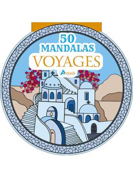 VOYAGES - 50 MANDALAS