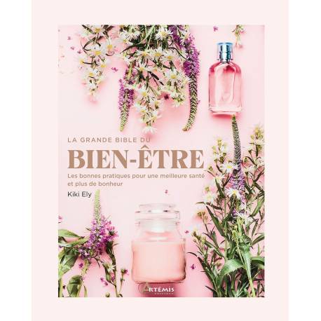 LA GRANDE BIBLE DU BIEN-ETRE