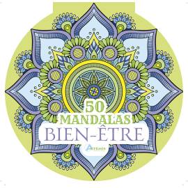 BIEN-ETRE - 50 MANDALAS
