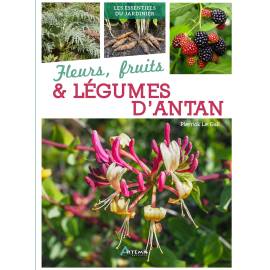 FLEURS, FRUITS & LEGUMES D'ANTAN