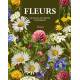 FLEURS : SAUVAGES, DU JARDIN, D'INTERIEUR