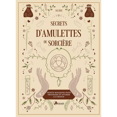 SECRETS D'AMULETTES DE SORCIERE