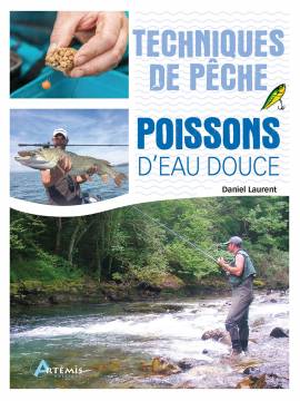 TECHNIQUES DE PECHE - POISSONS D'EAU DOUCE