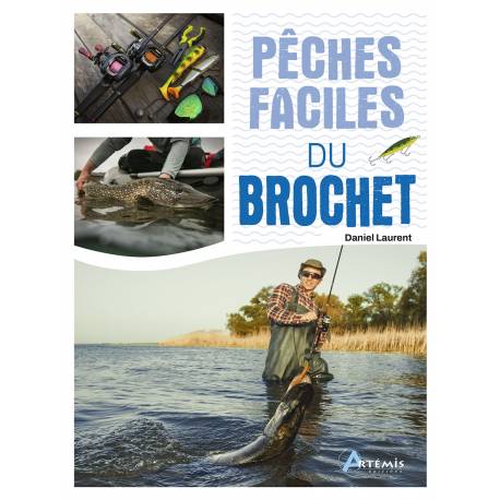 PÊCHES FACILES DU BROCHET