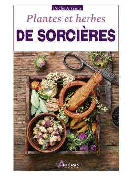 PLANTES ET HERBES DE SORCIERES