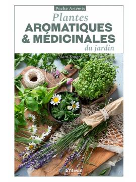 PLANTES AROMATIQUES ET MEDICINALES DU JARDIN