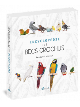 ENCYCLOPEDIE DES BECS CROCHUS