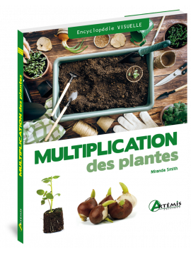 MULTIPLICATION DES PLANTES