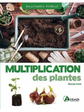 MULTIPLICATION DES PLANTES