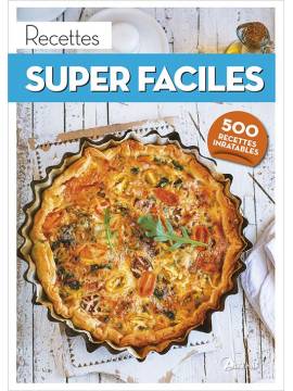 RECETTES SUPER FACILES