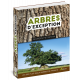 ARBRES D'EXCEPTION LES 500 PLUS BEAUX ARBRES DE FRANCE