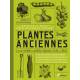 PLANTES ANCIENNES - RECUEIL COMPLET DES VARIETES DE LEGUMES, FRUITS