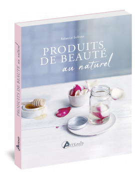 PRODUITS DE BEAUTÉ AU NATUREL