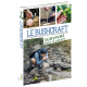 LE BUSHCRAFT SURVIVRE DANS LA NATURE