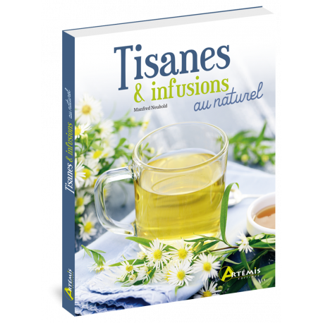 TISANES ET INFUSIONS AU NATUREL