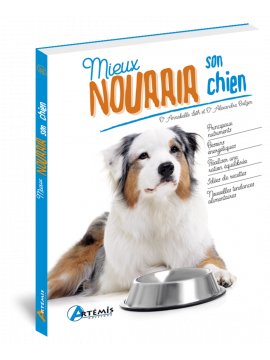 MIEUX NOURRIR SON CHIEN