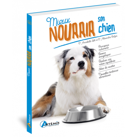 MIEUX NOURRIR SON CHIEN