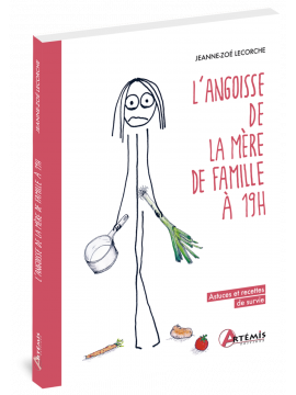 L'ANGOISSE DE LA MÈRE DE FAMILLE À 19H