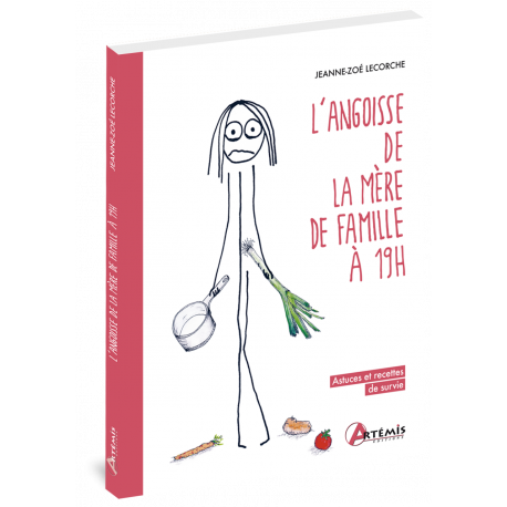 L'ANGOISSE DE LA MERE DE FAMILLE À 19H