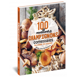 LES 100 MEILLEURS CHAMPIGNONS