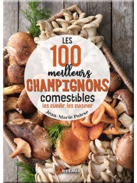 LES 100 MEILLEURS CHAMPIGNONS