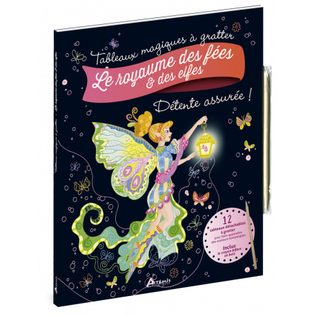 LE ROYAUME DES FEES ET DES ELFES  TABLEAUX MAGIQUES A GRATTER