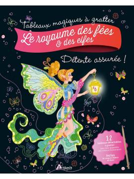 LE ROYAUME DES FEES ET DES ELFES  TABLEAUX MAGIQUES A GRATTER